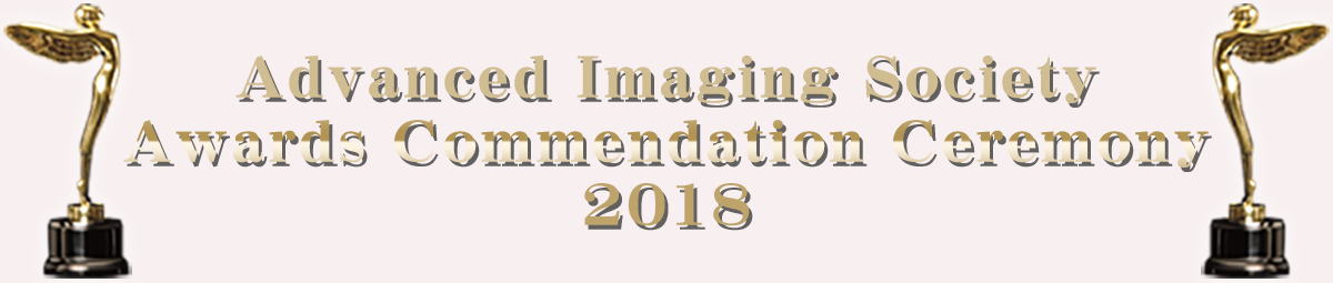Advanced Imaging Society Awards Commendation Ceremony 2018